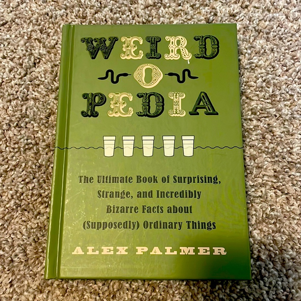 Weird-O-Pedia book by Alex Palmer